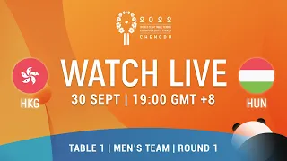 LIVE! | T1 | HKG vs HUN | MT Groups | 2022 World Team Championships Finals Chengdu