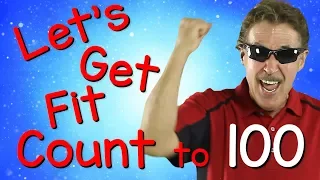 Let's Get Fit | Version 3 | Count to 100 | Exercises for Kids | 100 Days of School | Jack Hartmann