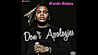 Kevin Gates Don’t Apologize Unrealesed (official audio)