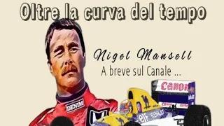 Oltre la curva del tempo..Mansell il leone d'Inghilterra (Nigel e Ferrari )