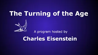 The Turning of the Age Intro