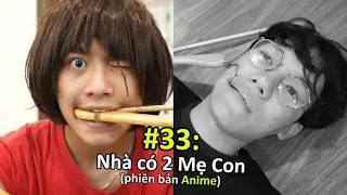 [VINE #33] Nhà Có Hai Mẹ Con phiên bản Anime | Ping Lê