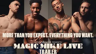 Magic Mike Live - trailer