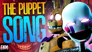 FNAF SONG "The Puppet Song" (ANIMATED)