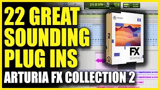 Arturia FX Collection 2 Review: 22 Great Sounding Plug Ins