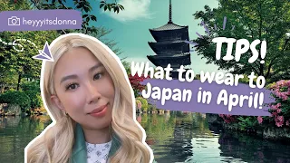 PACKING FOR JAPAN | planning your outfits for Japan in April.