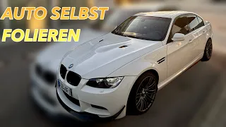Auto zum ersten mal selbst Folieren | Klappt es? | BMW E90