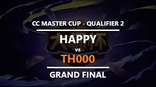WC3 - CC Masters - Q2 - Grand Final: [UD] Happy vs. TH000 [HU]
