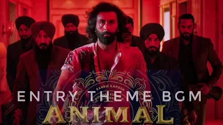 ANIMAL - Ranbir Kapoor Entry BGM | Hero Entry BGM | Animal Movie BGM HD | Background Score