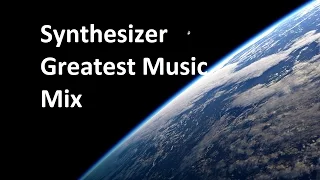 Synthesizer Greatest - Music Mix