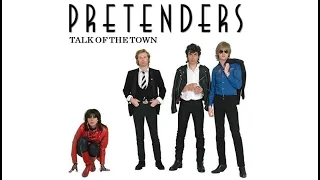 The Pretenders - Talk Of The Town (Lyrics/Slideshow)