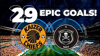 Kaizer Chiefs vs Orlando Pirates | 29  Epic Goals | Dstv Premiership | MTN 8 | Telkom Knockout