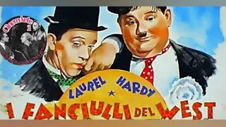 Stanlio e Ollio "I fanciulli del west" "Way out west" (1937) film completo, dopp. Cassola - Canali