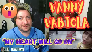 VANNY VABIOLA REACTION!!! "My Heart Will Go On" -Titanic