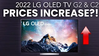 How Much $ Will LG OLED TV Cost in 2022? C2 & G2 Pricing Update