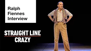 Straight Line Crazy | Interview with Ralph Fiennes for Sky Arts | National Theatre Live