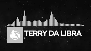 [Breaks] - Terry Da Libra - U [U EP]