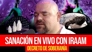 SANACIÓN EN VIVO CON IRAAM