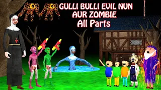 GULLI BULLI EVIL NUN AUR ZOMBIE (FULL EPISODE) | GULLI BULLI CARTOON | MUMMY HORROR STORY | BABA