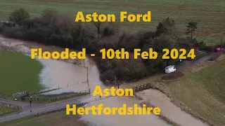 Aston Ford, Aston, Hertfordshire flooded 9th Feb 2024