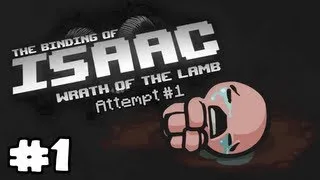 The Binding of Isaac #1 Ep.1: A New Beginning