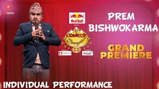 Prem Bishwokarma From “Dhading” Super 30 || Comedy Champion S3 || Individual Performance