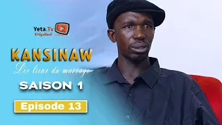 Série - Kansinaw - Saison 1 - Episode 13