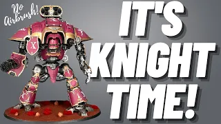 5 Things you NEED to know before painting a Knight!