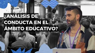 ¿Análisis de la conducta en el ámbito educativo? - Javier Gómez | #JAFA2023