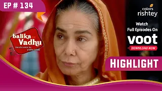 Kalyani Devi को मिले Khajan Singh की ज़मीन के कागजात | Balika Vadhu |बालिका वधू | Highlight | Ep. 134