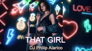 THAT GIRL - Olly Murs REMIX (DJ Philip Alarico)