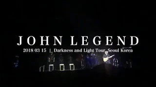 Like I'm gonna lose you-존 레전드(John Legend) "Darkness and Light Tour" (2018.03.15 Seoul, Korea)