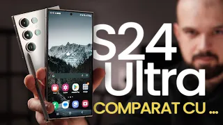 Samsung Galaxy S24 Ultra✨Testat și Comparat ...