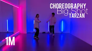 O.T. Genasis - Big Shot (feat. Mustard) / Tarzan Choreography 1million