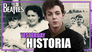 The Beatles - Yesterday // Historia Detrás De La Canción