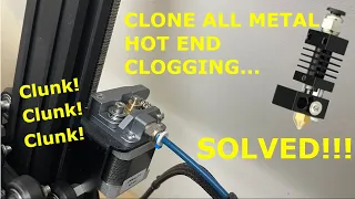 Never clog again!! 2 easy tips to solve a clogging all metal hot end!