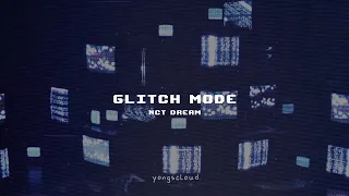 NCT DREAM - Glitch Mode [Sub.Español]