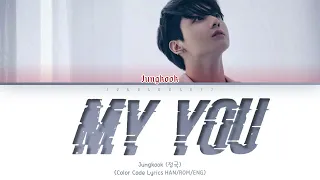 JungKook (정국) - My You [Color Code Lyrics HAN/ROM/ENG]