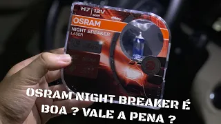 LÂMPADA NIGHT BREAKER É BOA? VALE A PENA ?