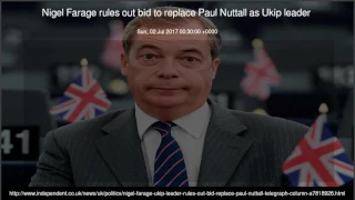 Nigel Farage rules out bid to replace Paul Nuttall as Ukip leader