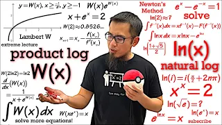 Lambert W Function (domain, range, approximation, solving equations, derivative & integral)