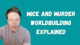 Brennan Lee Mulligan Explains Mice And Murder's Worldbuilding #shorts