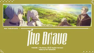 YOASOBI / The Brave (勇者 English Version) Lyrics [Eng]