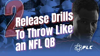 2 Release Drills To Throw Like An NFL Quarterback | Quarterback Mechanics