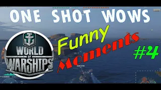 One Shot WoWS / Funny Moments #4 / Лучшие игровые приколы (Смешные моменты в играх)