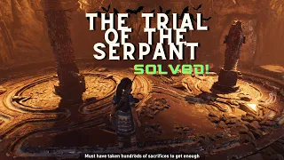 The Trial of The Serpant Puzzle Walkthrough | Shadow of the Tomb Raider