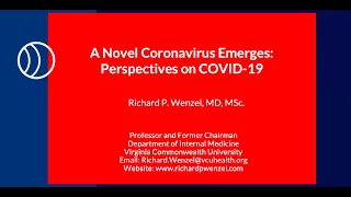 COVID-19 Q&A with Infectious Disease Expert Dr. Richard Wenzel — Part 3 — Latest News/Updates