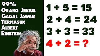 99% Orang Jenius Di Dunia Gagal Jawab Dengan Benar | Teka Teki Matematika #1