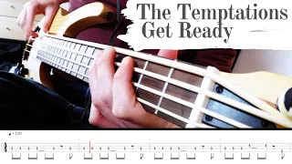 The Temptations - Get Ready - Bass Cover & Tabs