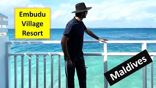 Embudu Village Resort | Maldives Tour | 2021 | Most Worth it Resort in Maldives for Indians